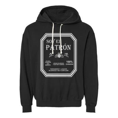 They Call Me El Jefe Patron The Boss Essential Garment-Dyed Fleece Hoodie