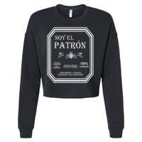 They Call Me El Jefe Patron The Boss Essential Cropped Pullover Crew