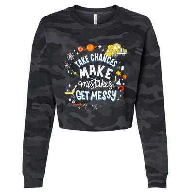 Take Chances Make Mistakes Get Messy For Women Cropped Pullover Crew