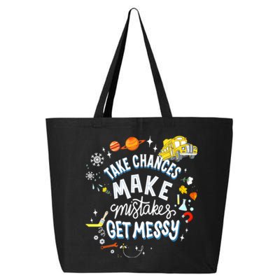 Take Chances Make Mistakes Get Messy For Women 25L Jumbo Tote