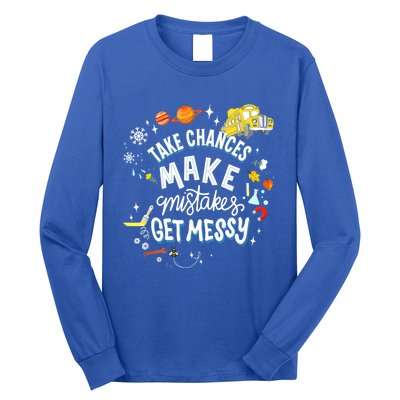 Take Chances Make Mistakes Get Messy For Women Long Sleeve Shirt