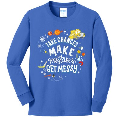 Take Chances Make Mistakes Get Messy For Women Kids Long Sleeve Shirt