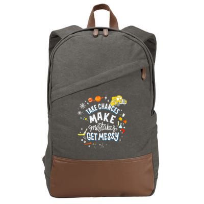 Take Chances Make Mistakes Get Messy For Women Cotton Canvas Backpack