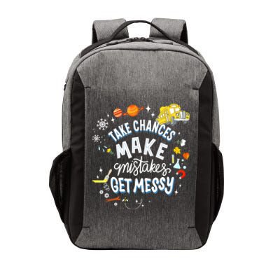 Take Chances Make Mistakes Get Messy For Women Vector Backpack