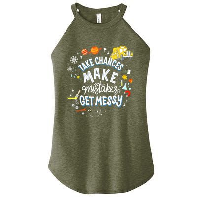 Take Chances Make Mistakes Get Messy For Women Women's Perfect Tri Rocker Tank