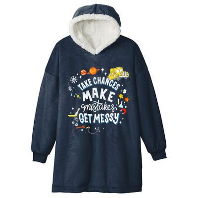 Take Chances Make Mistakes Get Messy For Women Hooded Wearable Blanket