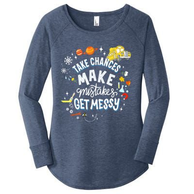 Take Chances Make Mistakes Get Messy For Women Women's Perfect Tri Tunic Long Sleeve Shirt