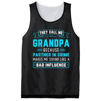 They Call Me Grandpa Because Partner In Crime Funny Grandpa Mesh Reversible Basketball Jersey Tank