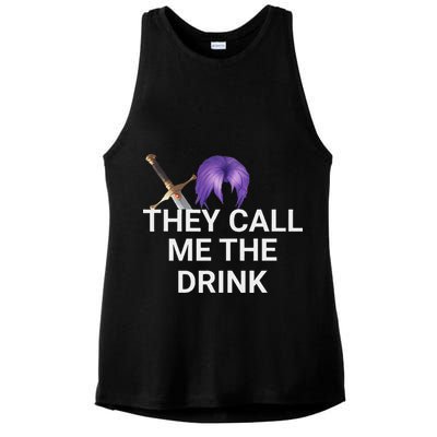They Call Me The Drink Funny Meme Ladies PosiCharge Tri-Blend Wicking Tank