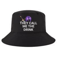 They Call Me The Drink Funny Meme Cool Comfort Performance Bucket Hat