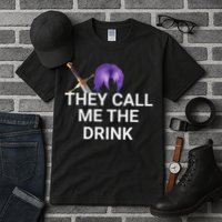 They Call Me The Drink Funny Meme Tall T-Shirt