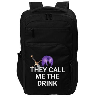They Call Me The Drink Funny Meme Impact Tech Backpack