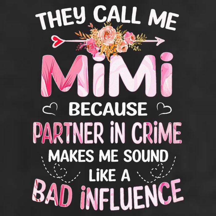 They Call Me Mimi Because Partner In Crime Mother's Day Gift 7 Panel Mesh Trucker Snapback Hat