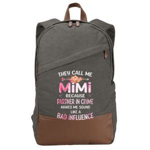 They Call Me Mimi Because Partner In Crime Mother's Day Gift Cotton Canvas Backpack