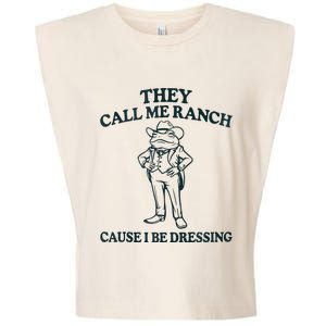 They Call Me Ranch Cause I Be Dressing Funny Frog Meme Garment-Dyed Women's Muscle Tee