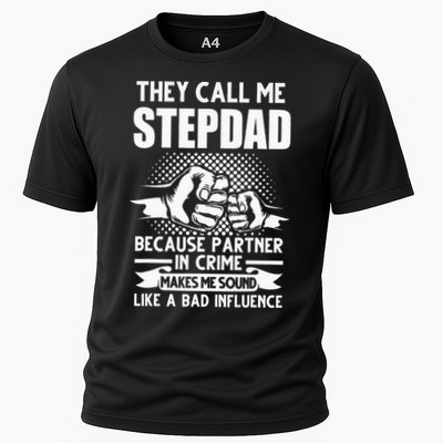 They call me Stepdad Stepfather Father's Day Performance Shirt