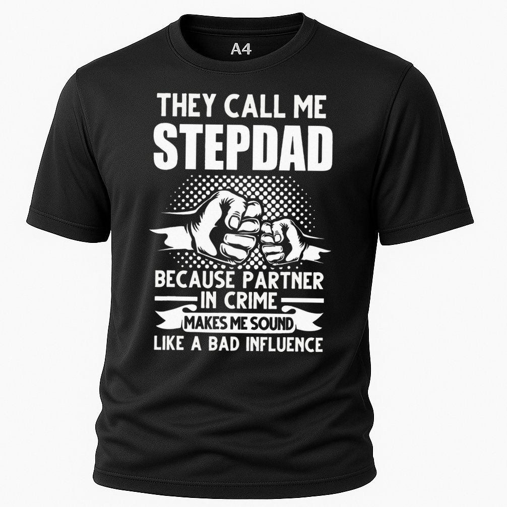 They call me Stepdad Stepfather Father's Day Performance Shirt