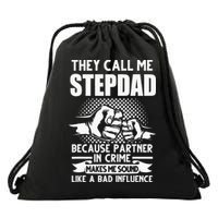 They call me Stepdad Stepfather Father's Day Drawstring Bag
