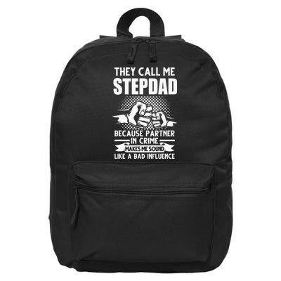 They call me Stepdad Stepfather Father's Day 16 in Basic Backpack