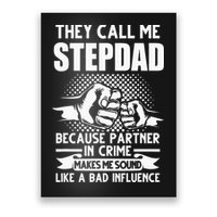They call me Stepdad Stepfather Father's Day Poster