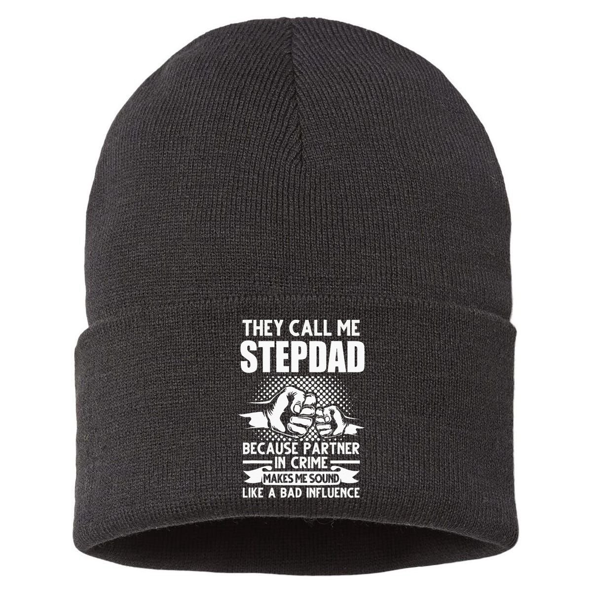 They call me Stepdad Stepfather Father's Day Sustainable Knit Beanie