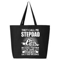 They call me Stepdad Stepfather Father's Day 25L Jumbo Tote