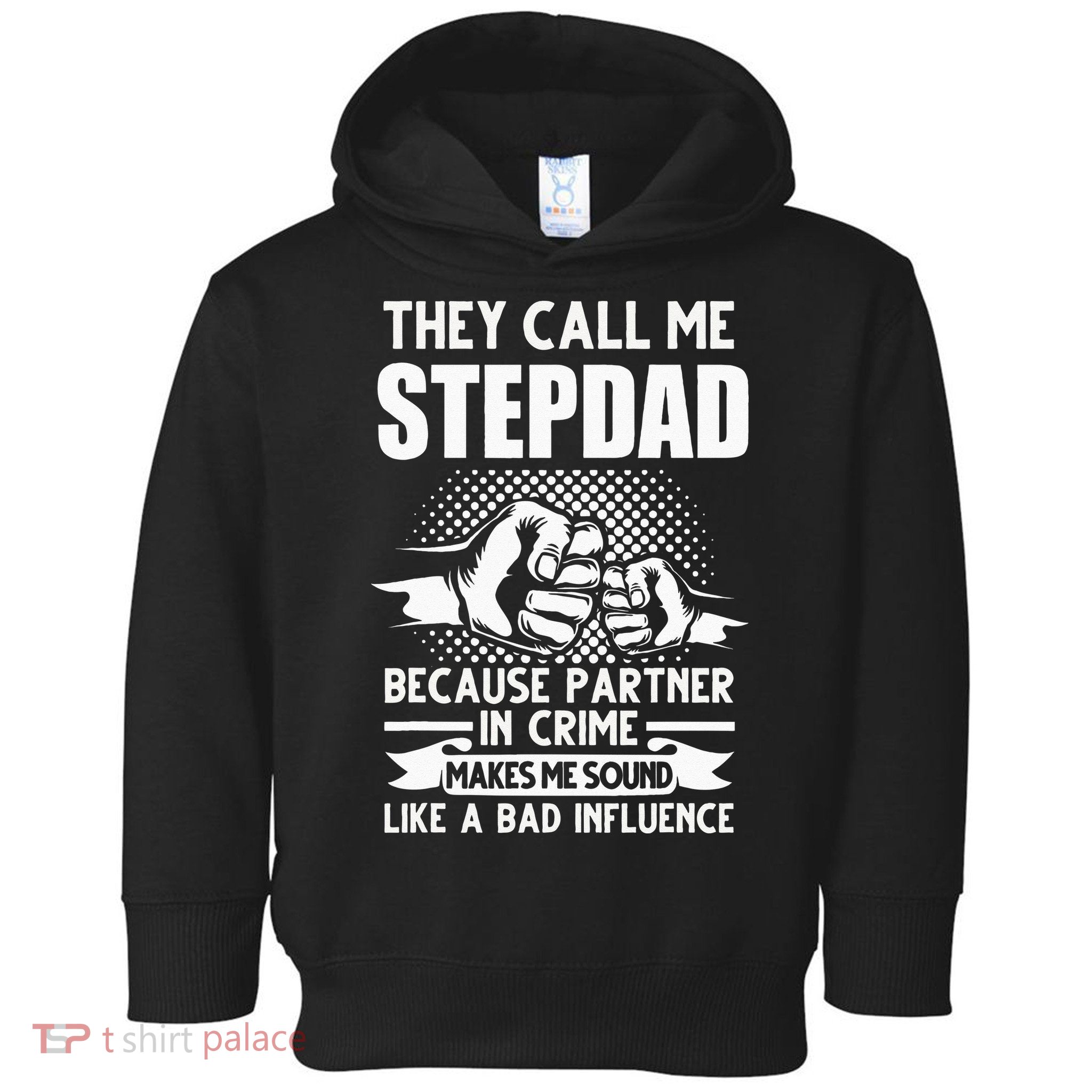 They call me Stepdad Stepfather Father's Day Toddler Hoodie