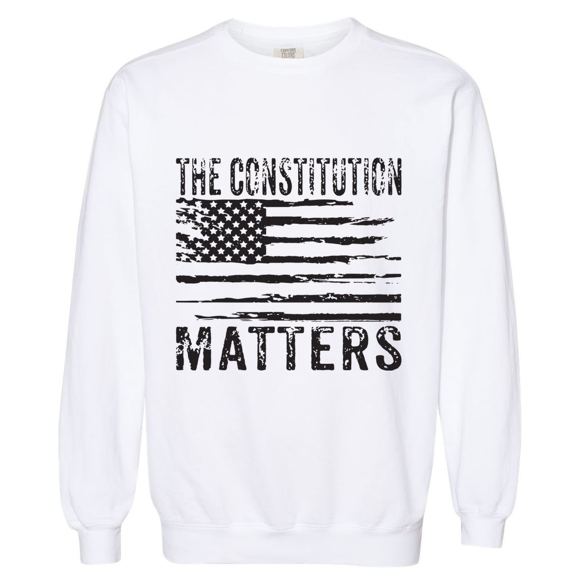 The Constitution Matters Vintage Patriotic American Flag Garment-Dyed Sweatshirt