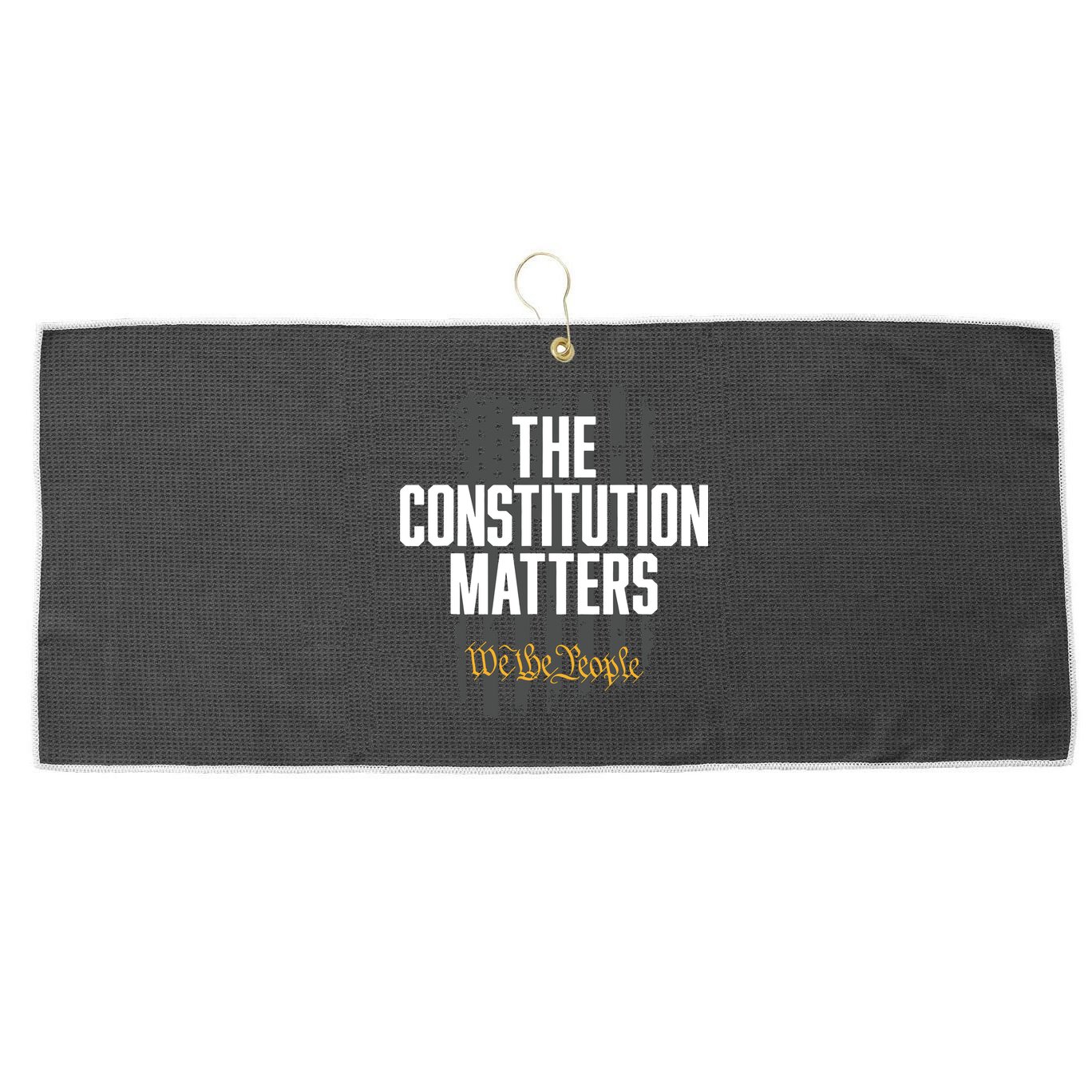 The Constitution Matters Vintage We The People Constitution Large Microfiber Waffle Golf Towel