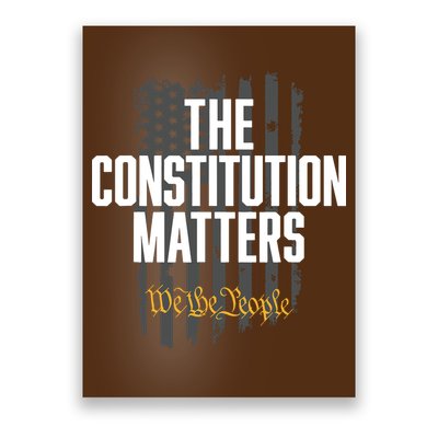 The Constitution Matters Vintage We The People Constitution Poster