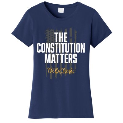 The Constitution Matters Vintage We The People Constitution Women's T-Shirt