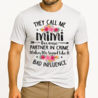 They Call Me Mimi Because Partner In Crime Performance Shirt