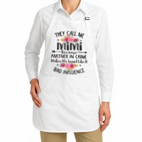 They Call Me Mimi Because Partner In Crime Apron
