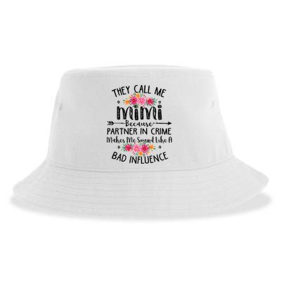 They Call Me Mimi Because Partner In Crime Sustainable Bucket Hat