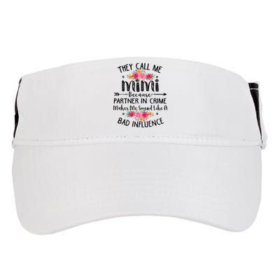 They Call Me Mimi Because Partner In Crime Adult Drive Performance Visor