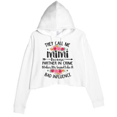 They Call Me Mimi Because Partner In Crime Crop Fleece Hoodie