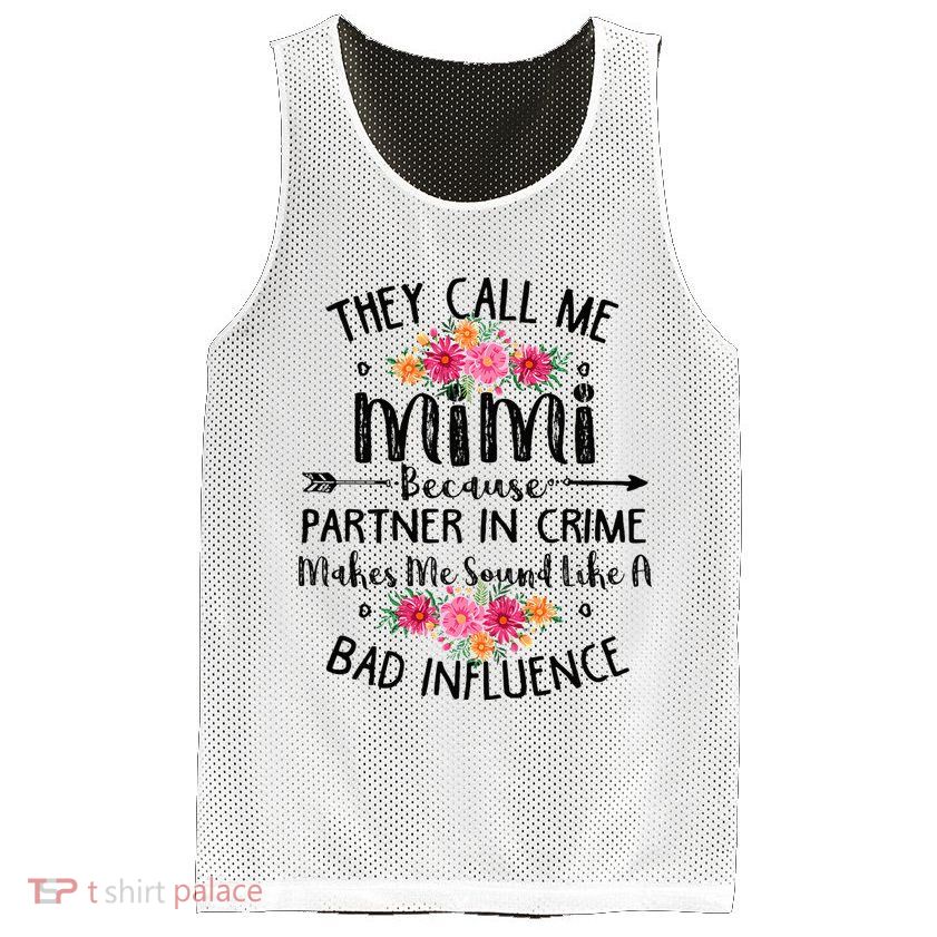They Call Me Mimi Because Partner In Crime Mesh Reversible Basketball Jersey Tank