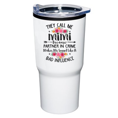 They Call Me Mimi Because Partner In Crime Tumbler