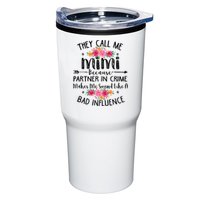 They Call Me Mimi Because Partner In Crime Tumbler