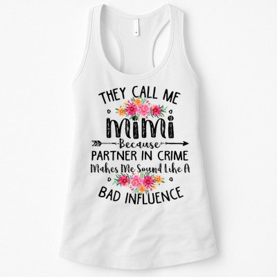 They Call Me Mimi Because Partner In Crime Womens Tank Top