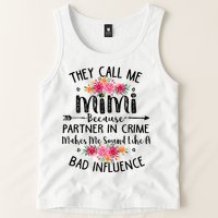 They Call Me Mimi Because Partner In Crime Tank Top