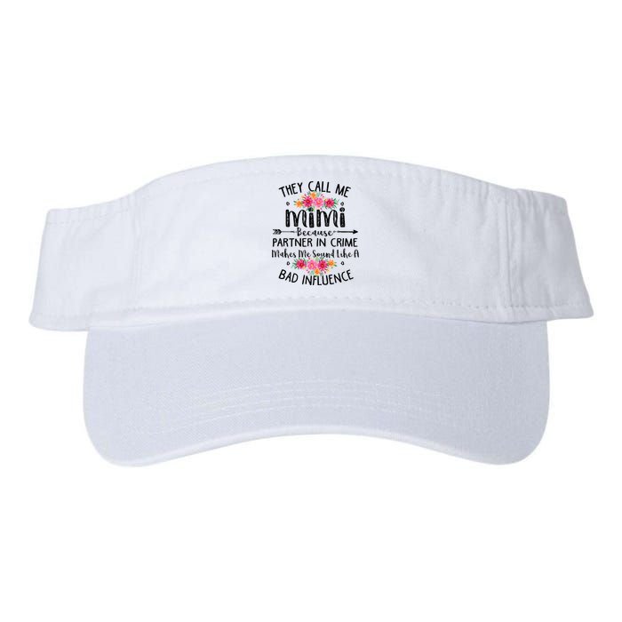 They Call Me Mimi Because Partner In Crime Visor