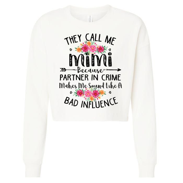 They Call Me Mimi Because Partner In Crime Cropped Pullover Crew