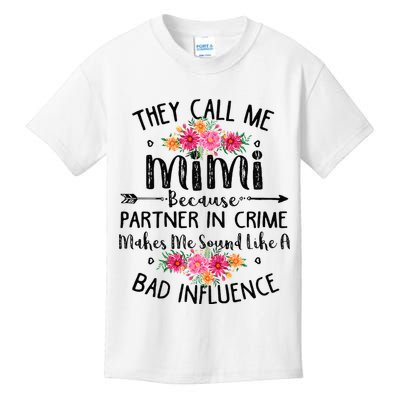 They Call Me Mimi Because Partner In Crime Kids T-Shirt