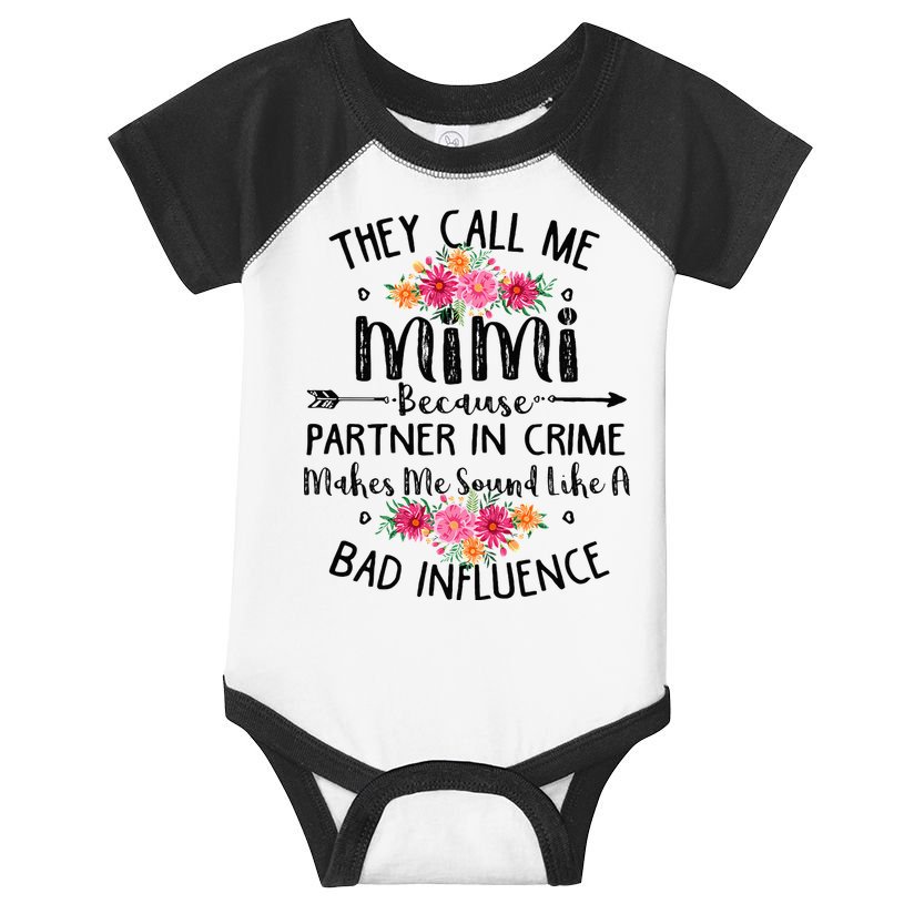 They Call Me Mimi Because Partner In Crime Infant Baby Jersey Bodysuit