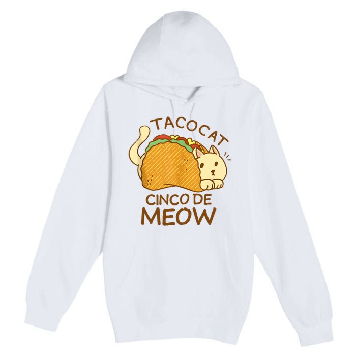 Taco Cat Mexican Cinco De Mayo Premium Pullover Hoodie