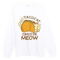 Taco Cat Mexican Cinco De Mayo Premium Crewneck Sweatshirt