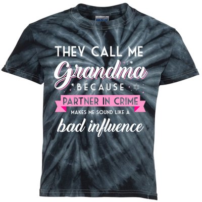 They Call Me Grandma Partner In Crime Funny Gift Kids Tie-Dye T-Shirt