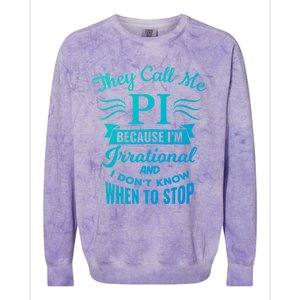 They Call Me Pi Symbol Pi Day Cute Funny Gift Colorblast Crewneck Sweatshirt