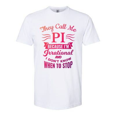 They Call Me Pi Symbol Pi Day Cute Funny Gift Softstyle CVC T-Shirt